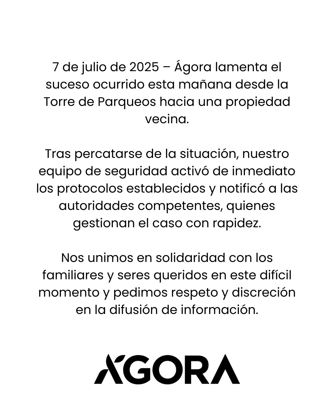 Comunicación de Agora en el incidente en Parque Tower.