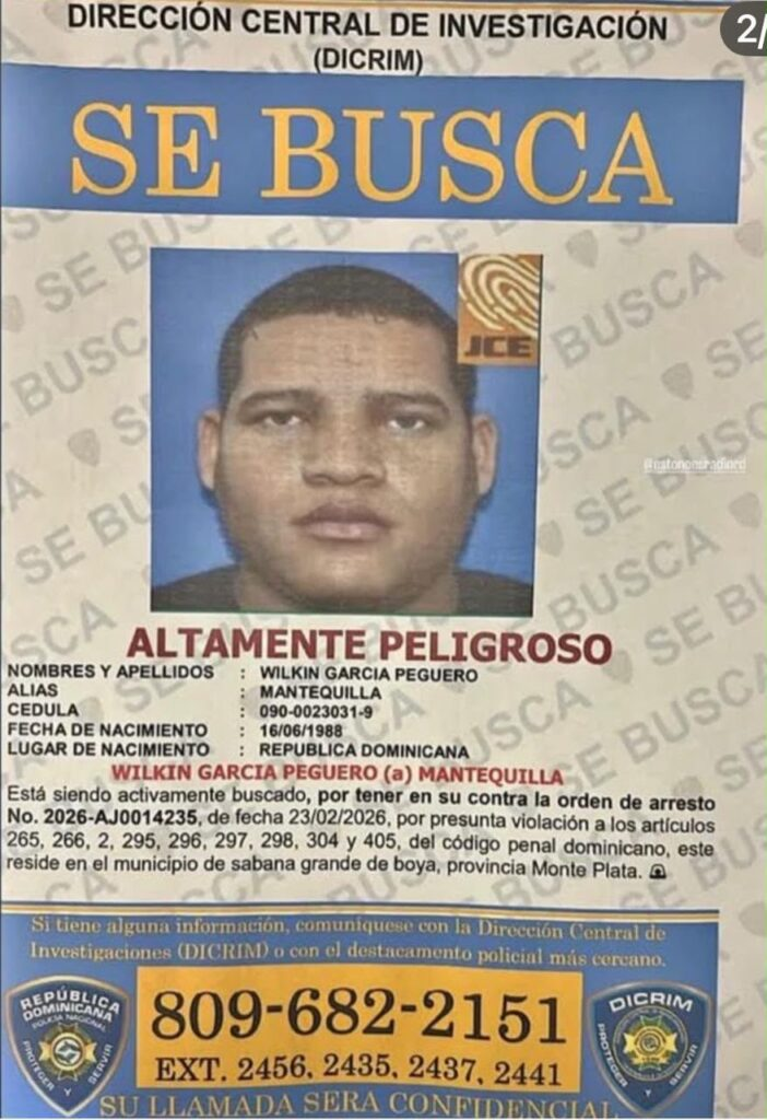Cártel de la Policía Nacional: Se busca a Wilkin García Peguero, alias Mantequilla, señalado como de alta peligrosidad
