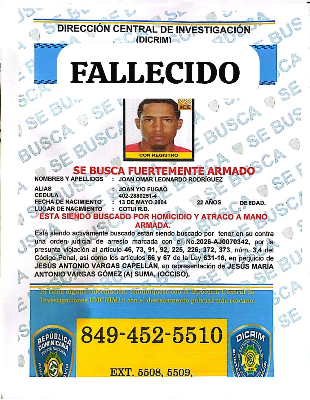 Peligroso delincuente apodado “Fugao”, buscado mediante dos órdenes judiciales por múltiples hechos delictivos, muere tras enfrentar patrullaje policial en la carretera Pimentel-Nagua