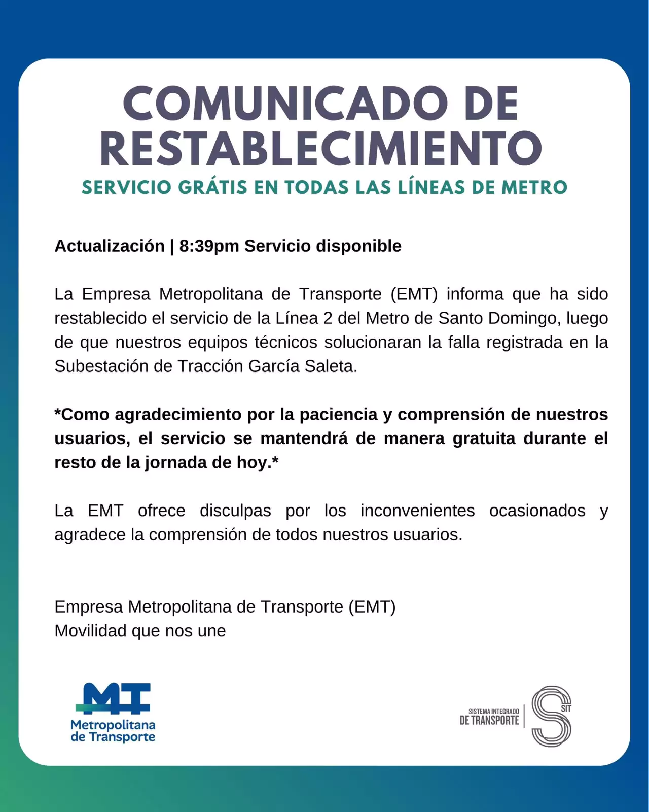 Comunicado de la EMT sobre restauración de la Línea 2 del Metro de Santo Domingo y gratuidad del servicio durante el resto del día