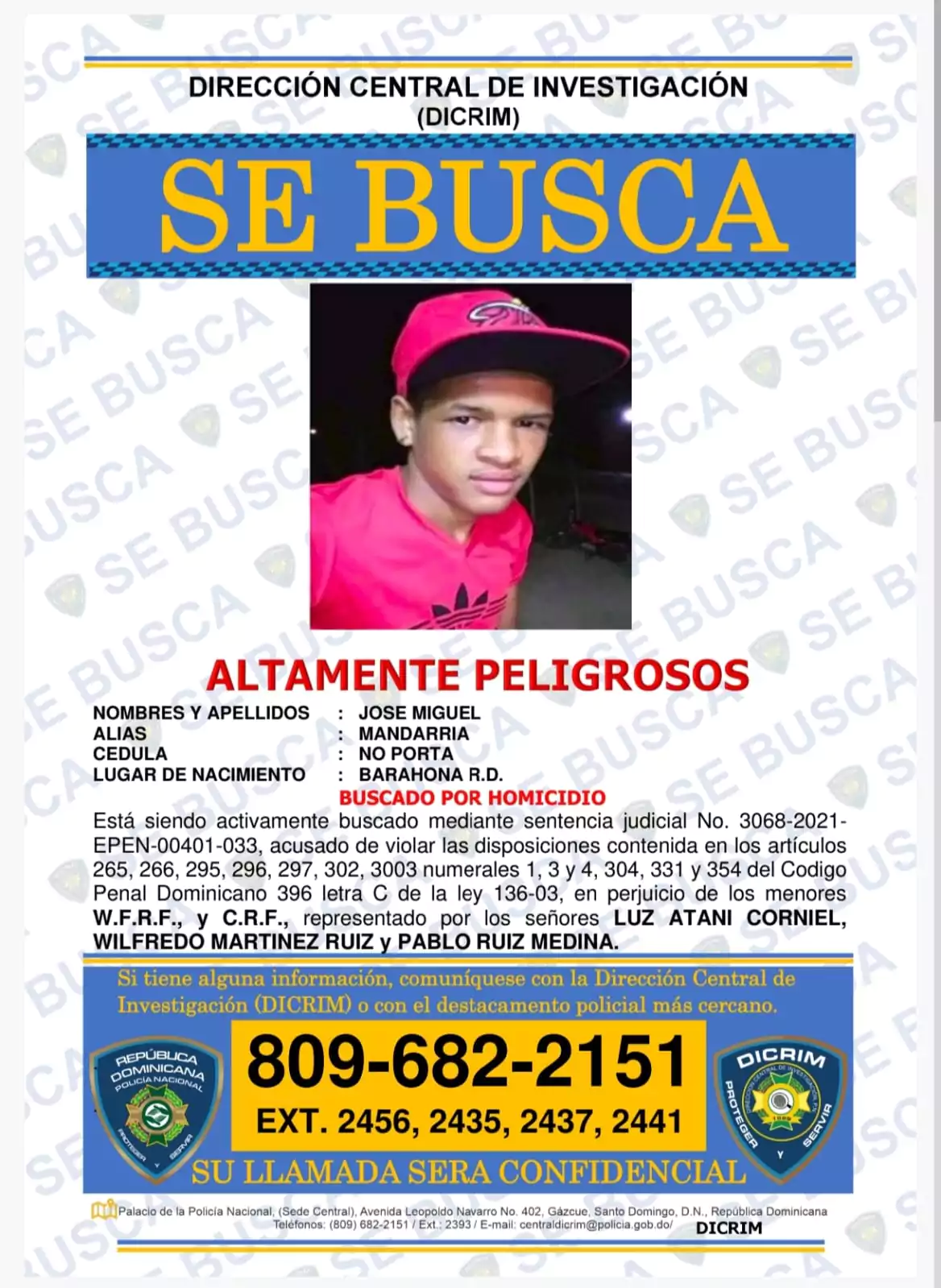 Cartel Dicrim con aviso de “Se busca” para José Miguel Mandarria, señalado como de alta peligrosidad.