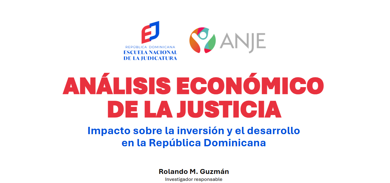 Portada de estudio sobre justicia en RD y su impacto en la inversión, con logos de la Escuela Nacional de la Magistratura y ANJE