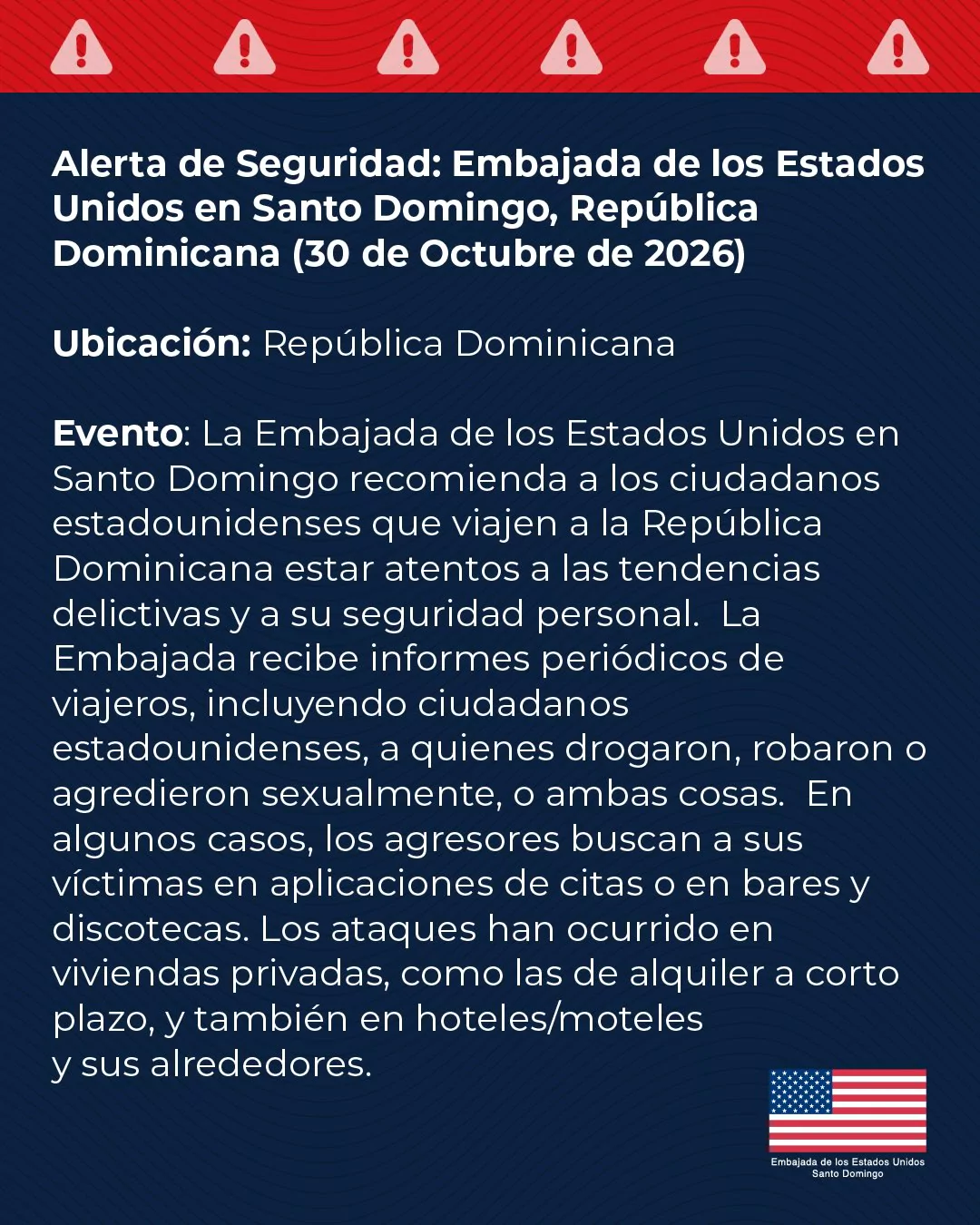 Alerta de Seguridad de la Embajada de Estados Unidos en Santo Domingo sobre robos y agresiones sexuales en República Dominicana